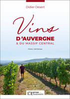 Vins d’Auvergne et du Massif central