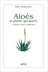 Aloes la plante qui guerit