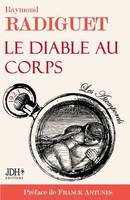 Le Diable au corps, Préfacé par Franck Antunes