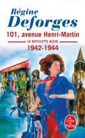 2, 101, avenue Henri-Martin (La Bicyclette bleue, Tome 2), La Bicyclette bleue 1942-1944