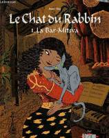 1, Le chat du rabbin. 1. La Bar-Mitsva