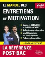 Le Manuel des entretiens de motivation « POST-BAC » - Concours aux écoles de commerce - Édition 2023