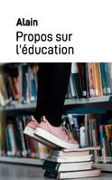 Propos sur l'éducation