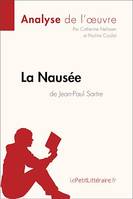 La Nausée de Jean-Paul Sartre (Analyse de l'oeuvre), Analyse complète et résumé détaillé de l'oeuvre