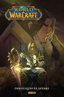 World of Warcraft : Chroniques de guerre