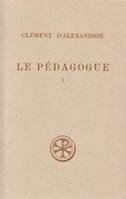 Le Pédagogue., 1, Livre I, Le Pédagogue - Livre 1