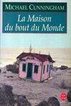 La maison du bout du monde