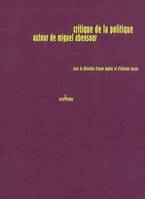 Critique de la politique - autour de Miguel Abensour