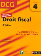 DCG, 4, Droit fiscal - 2008/2009, corrigés des applications