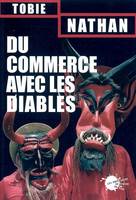 Sciences humaines grand format Du commerce avec les diables