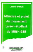 Mémoire et projet du mouvement lycéen-étudiant de 1986-1988