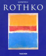 Mark Rothko, 1903-1970 / des tableaux comme des drames, 