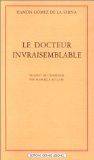 Le Docteur invraisemblable