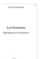 Les Fractions, Opérations sur les fractions