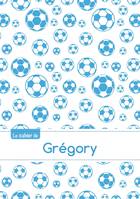 Le cahier de Grégory - Petits carreaux, 96p, A5 - Football Marseille