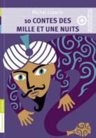 10 contes des Mille et une nuits, + un cahier spécial pour aller plus loin