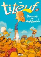 14, Titeuf - Tome 14, Bienvenue en adolescence !