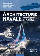 Architecture navale - Connaissance et pratique, Connaissance et pratique