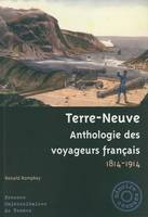 Terre-Neuve, Anthologie des voyageurs français, 1814-1914