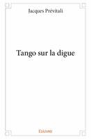 Tango sur la digue