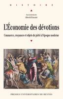 L'économie des dévotions, Commerce, croyance et objets de piété à l'époque moderne