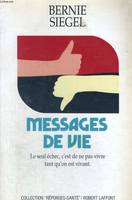 Messages de vie Robert laffont