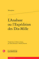 L'Anabase ou L'expédition des Dix-Mille