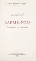 Sarmiento, Éducateur et publiciste