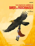 Les aventures oubliées du baron de Münchhausen, 2, Les aventures oubliées du Baron de Munchhausen - Tome 02, Les Amériques