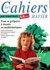 Annabac ., 1986, Les cahiers mathématiques 5/6 ans, mathématiques 5-6 ans