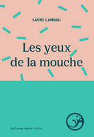 Les Yeux de la mouche