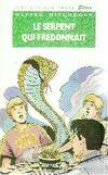 Le serpent qui fredonnait