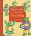 Les plus belles histoires de Franklin., Volume 4, Les plus belles histoires de Franklin - Vol 4