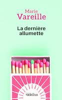 La dernière allumette