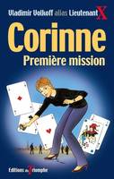 41, Corinne 01 - Corinne Première Mission, roman