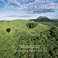 Les Volcans d'Auvergne en montgolfière