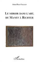 Le miroir dans l'art, de Manet à Richter