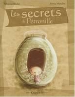 Secrets de Petronille (les)