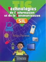 TECHNOLOGIES DE L'INFORMATION ET DE LA COMMUNICATION SIL LA, T I C