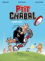 1, P'tit Chabal - Tome 01, Premier essai