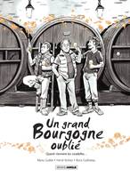 Un Grand Bourgogne Oublié - Tome 2, Un grand Bourgogne oublié - Tome 2