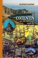 Histoire du Cotentin et de ses îles (Tome 3 : de 1461 à 1610), (Tome 3 : de 1461 à 1610)