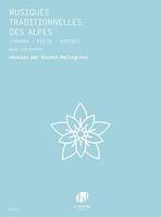 Musiques traditionnelles des Alpes, France, italie, suisse