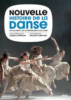 Nouvelle Histoire de la danse, En Occident : de la Préhistoire à nos jours