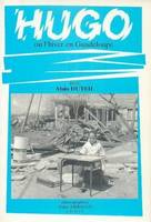 Hugo ou l'hiver en Guadeloupe.Recit, récit