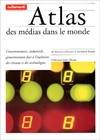 Atlas des medias dans le monde