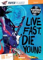 Live Fast Die Young Livre + MP3 - Ed. 2023