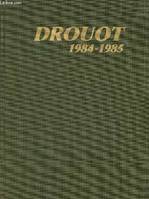 Drouot 1984-1985- L'art et les enchères, l'art et les enchères