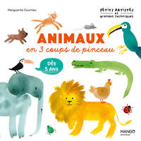 Animaux en 3 coups de pinceau, Dès 5 ans