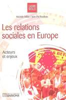 LES RELATIONS SOCIALES EN EUROPE